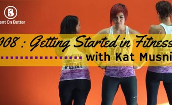 Getting Started in Fitness with Kat Musni