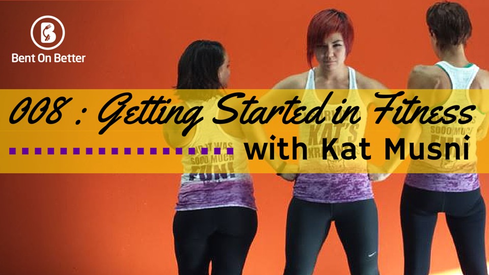 Getting Started in Fitness with Kat Musni