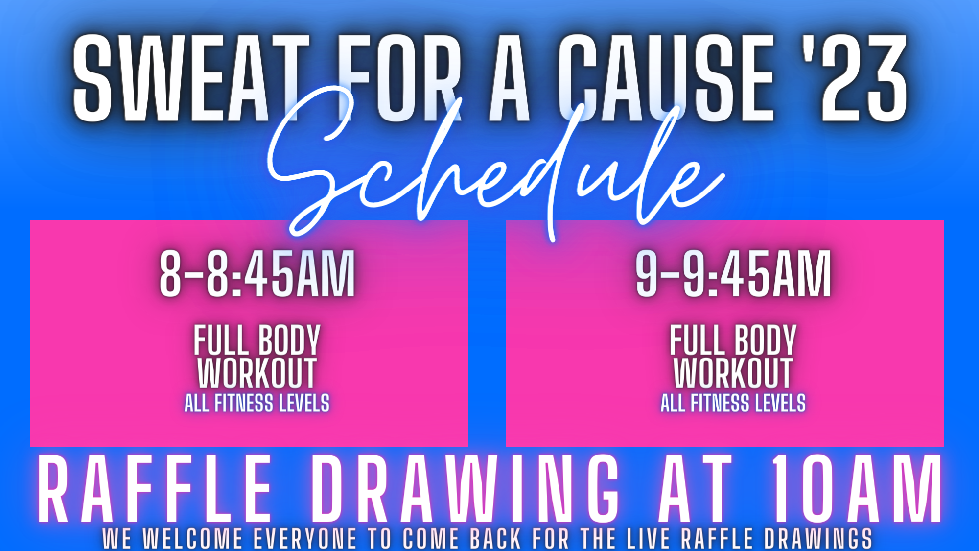 sweat for a cause site-SCHEDULE