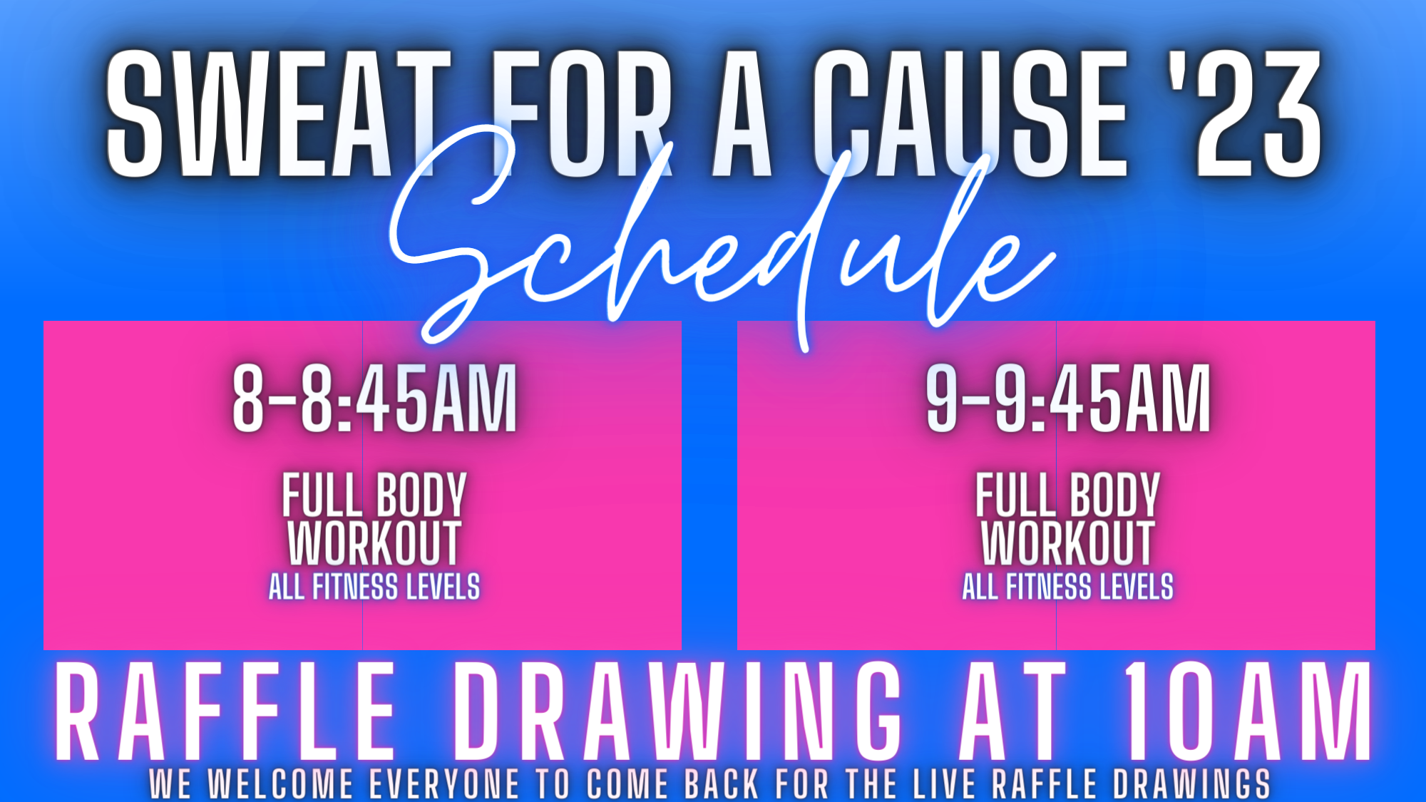 sweat for a cause site-SCHEDULE sweat for a cause site-SCHEDULE